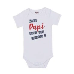 Body Manches Courtes "Avec Papi Tout Est Permis !" 6 Mois - BB&CO
